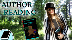 Keep The Heart Of A Child Author Reading | Poems About The Woods